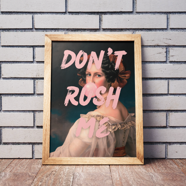 Cuadro Don't Rush - Imagen 4